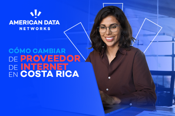Cómo cambiar de proveedor de internet en Costa Rica