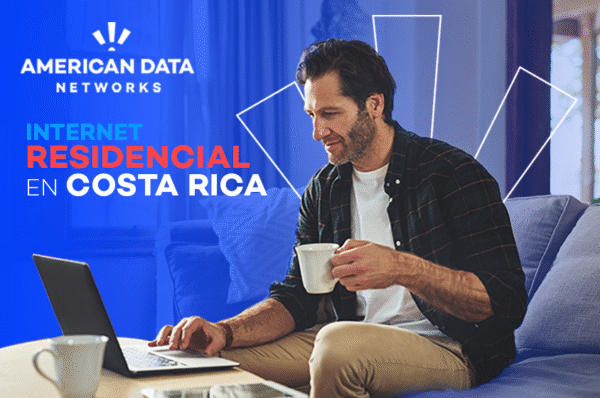 Internet residencial en Costa Rica: Todo lo que necesitas saber en 2025