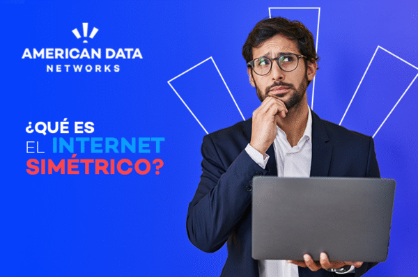 ¿Qué es el internet simétrico?