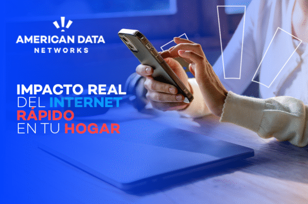 Internet rápido en tu hogar: Transformando la experiencia digital familiar