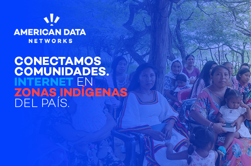Conectividad indígena: proyectos de internet