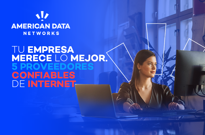 El Top 5: proveedores de internet para su negocio