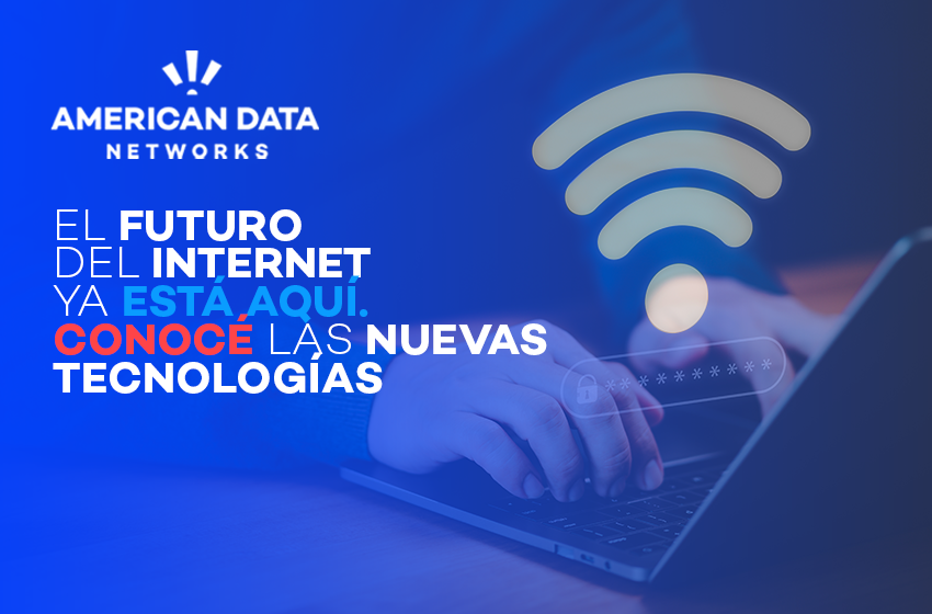 WiFi 6 y más: ¿Cómo mejoran tu internet?