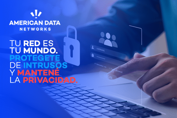 Proteja su red: tips de seguridad para el hogar