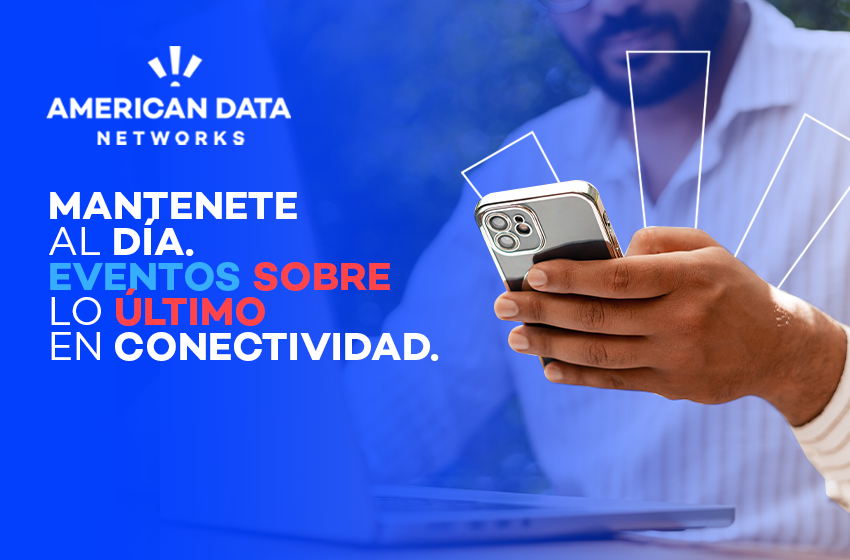 Eventos de tecnología: lo último en conectividad