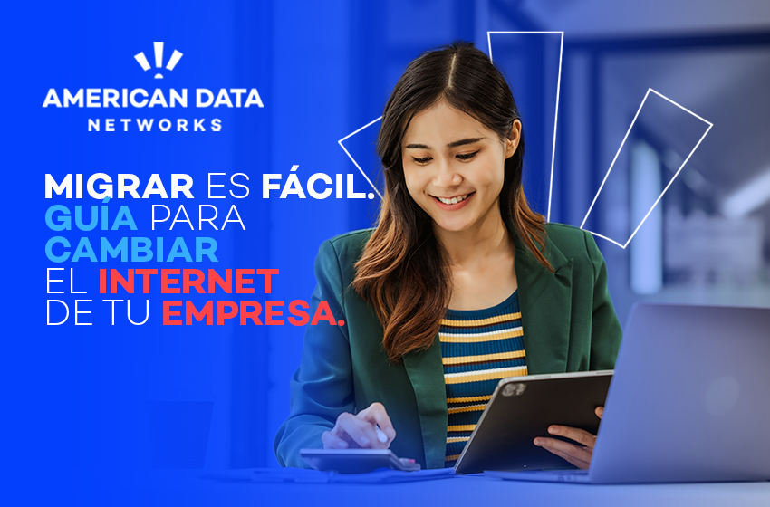 Migre sin problemas: cambie de internet en su empresa