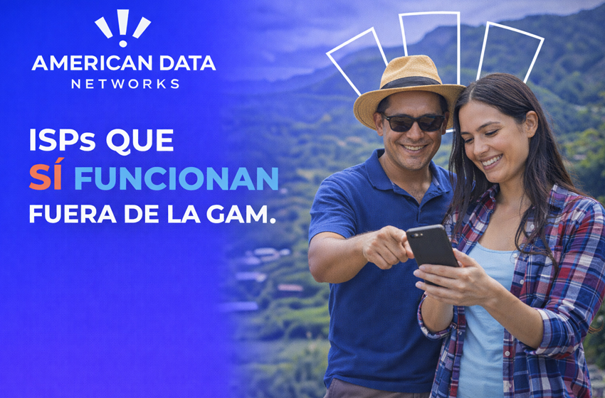 ISPs que funcionan fuera de la GAM