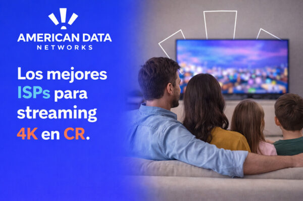 Mejores ISPs para streaming 4K