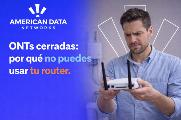 ONTs cerradas por proveedor