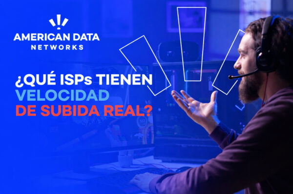 ¿Qué ISPs ofrecen subida real y cuáles no?