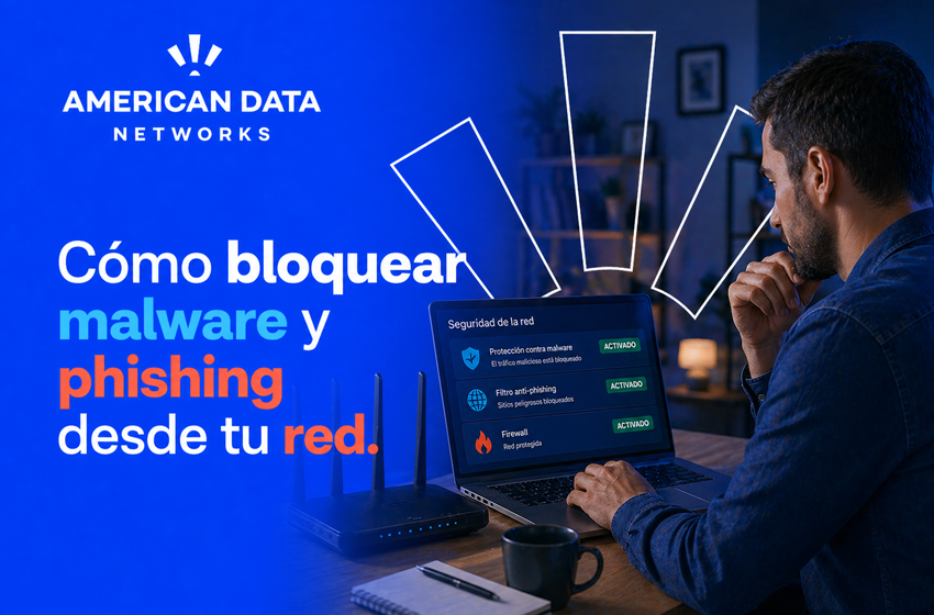  Cómo proteger tu hogar de amenazas digitales