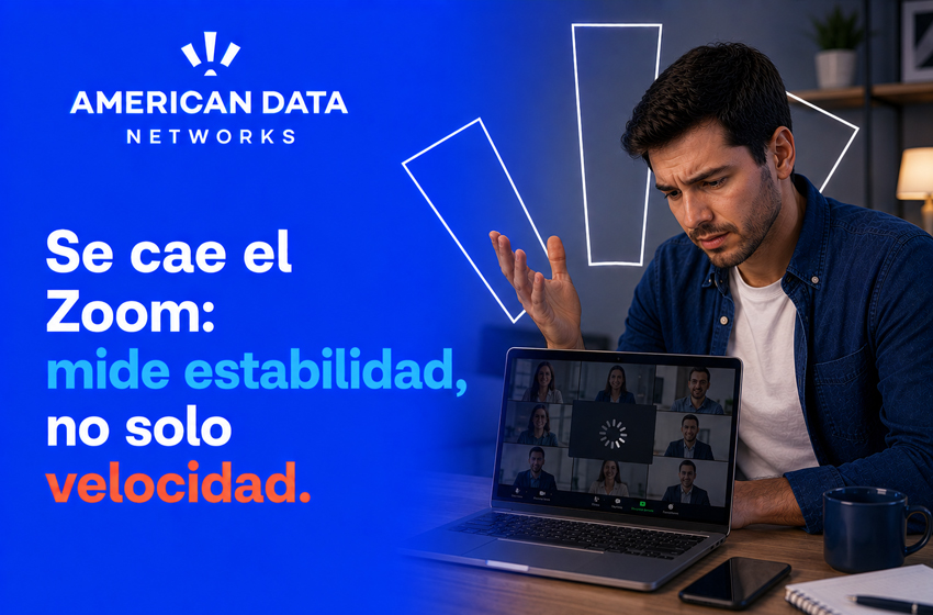 Se me cae el Zoom: Cómo medir la estabilidad (no solo velocidad)