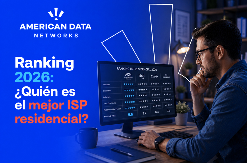 Ranking 2026: ¿Quién es el mejor ISP residencial?